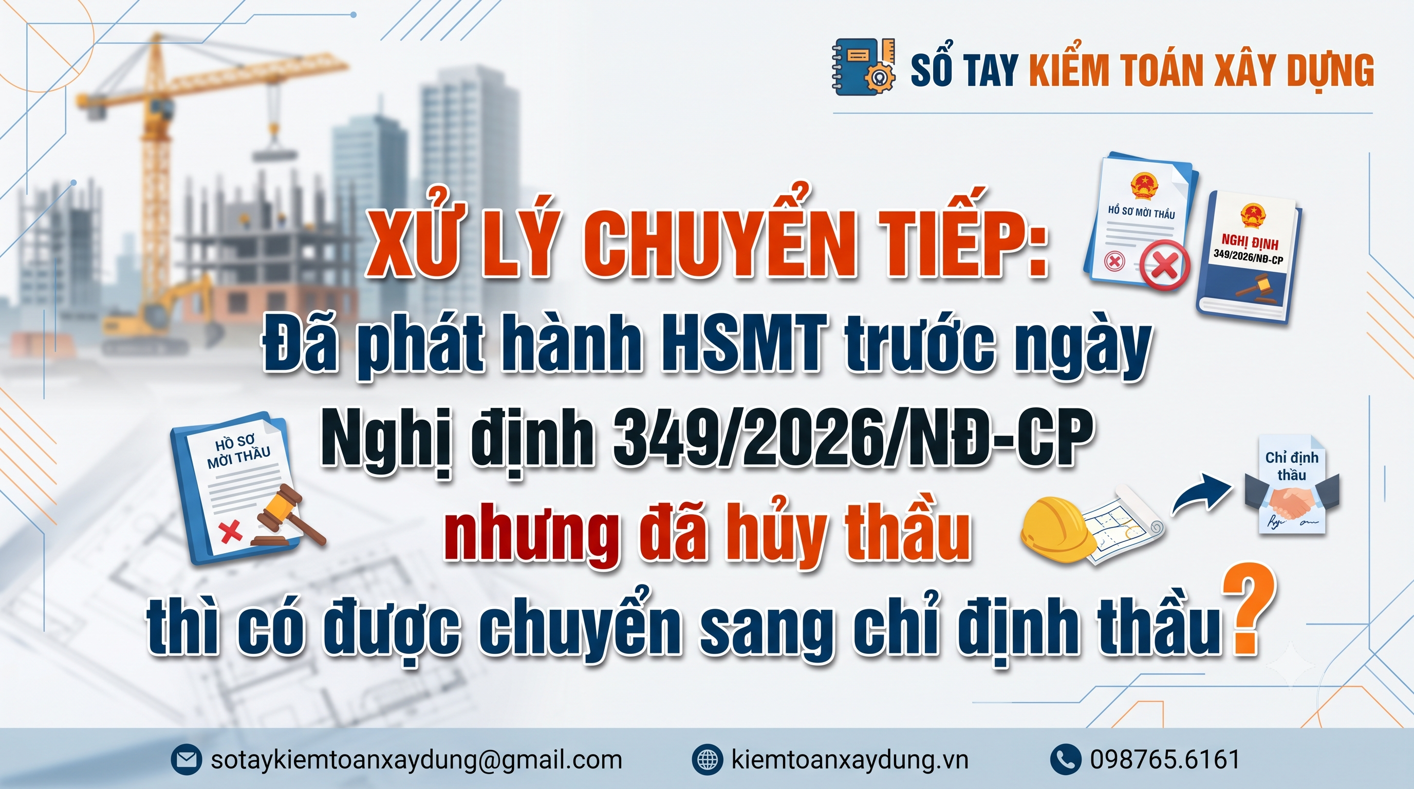 106-so-tay-kiem-toan-xay-dung-nghi-dinh-349-2026-nd-cp